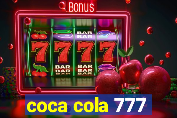 coca cola 777